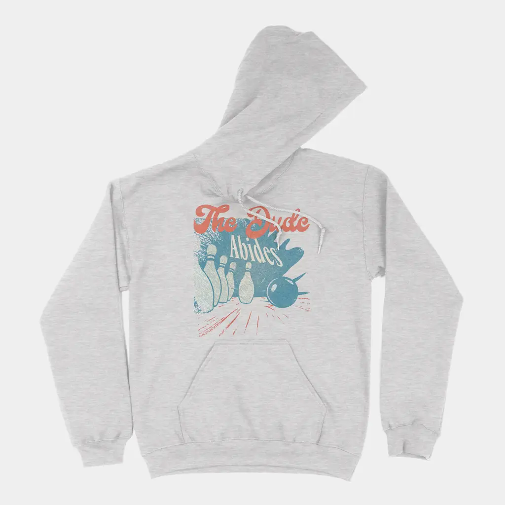 The Dude Abides Pullover hoodie